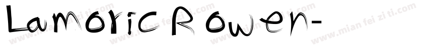 Lamoric Rowen字体转换